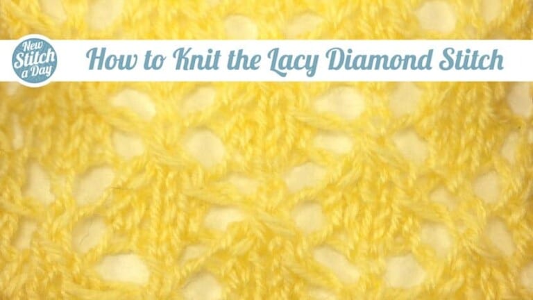 How to Knit the Lacy Diamond Stitch