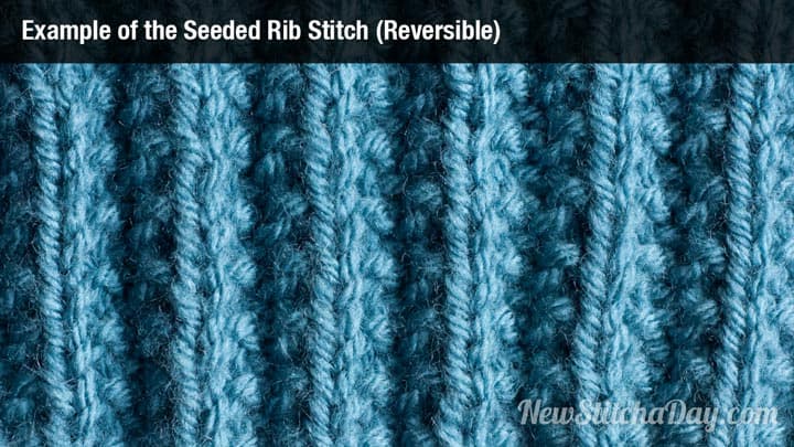 Example of the Seeded Rib Stitch (Reversible)
