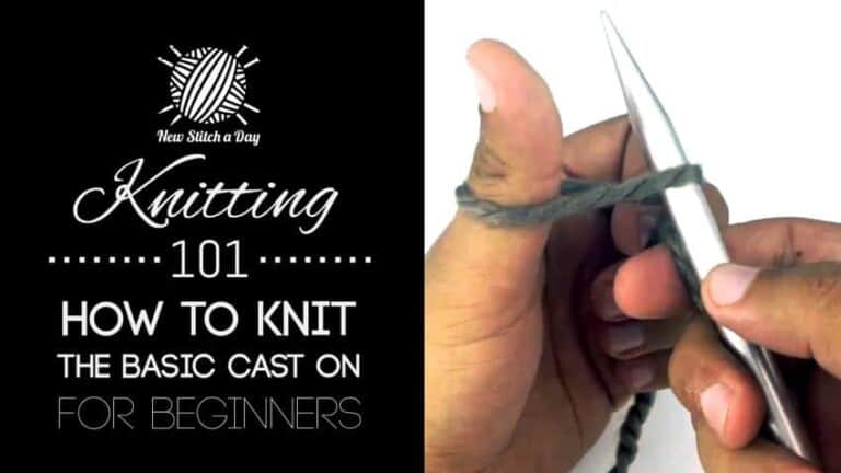 Knitting 101: How to Knit the Basic Cast On for Beginners