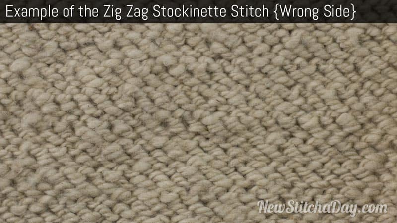 Example of the Zig Zag Stockinette Stitch Wrong Side