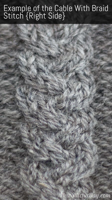Example of the Cable With Braid Stitch Right Side