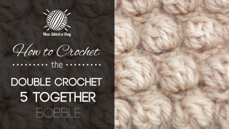 How to Crochet the Double Crochet 5 Together Bobble
