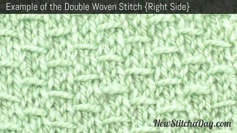 Example of the Double Woven Stitch Right Side