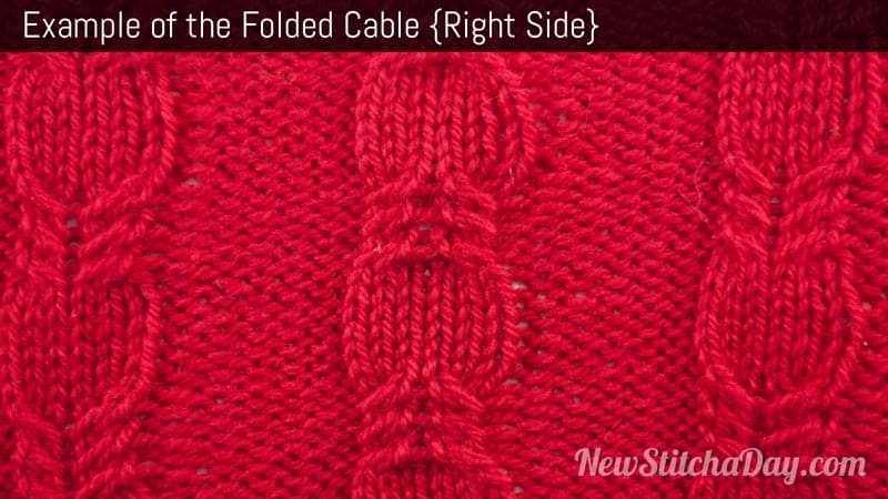 Example of the Folded Cable Stitch Right Side