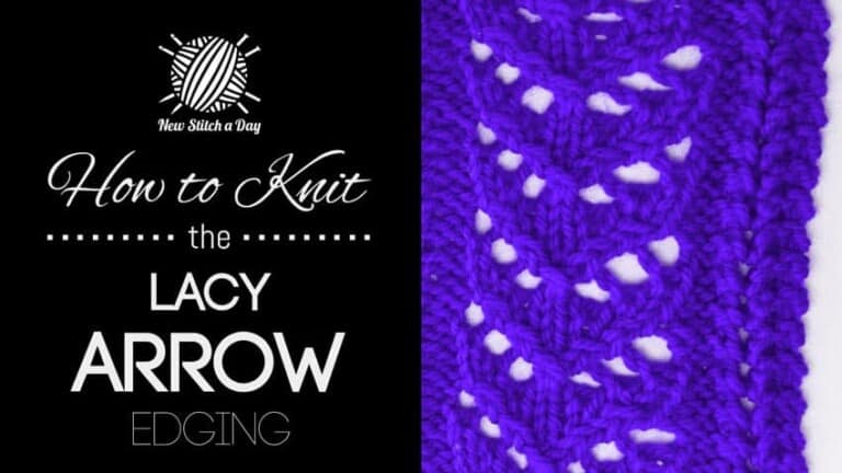 How to Knit the Lacy Arrow Edging
