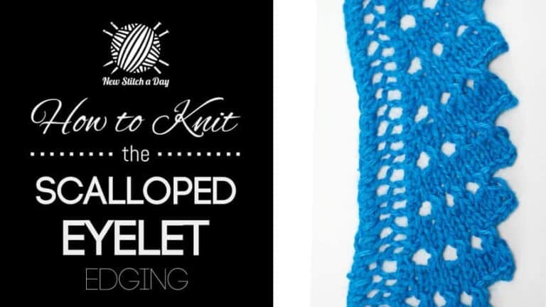 How to Knit the Scalloped Eyelet Edging.