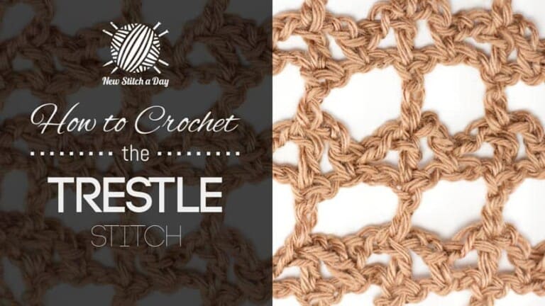How to Crochet the Trestle Stitch