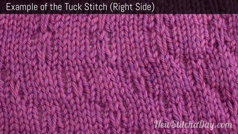 Example of the Tuck Stitch (Right Side)