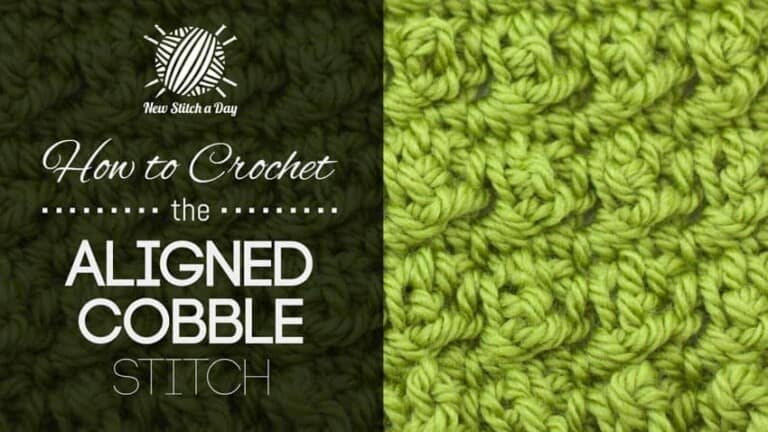 How to Crochet the Aligned Cobble Stitch
