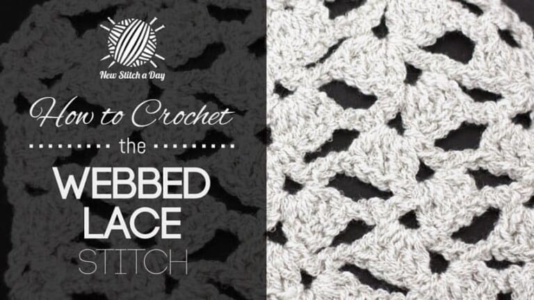 how to Crochet the Webbed Lace Stitch