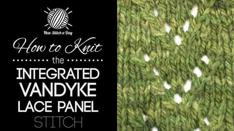 How to Knit the Integrated Vandyke Lace Panel Stitch