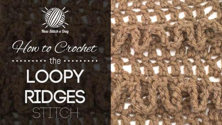 How to Crochet the Loopy Ridges Stitch