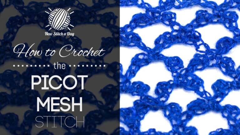 How to Crochet the Picot Mesh Stitch