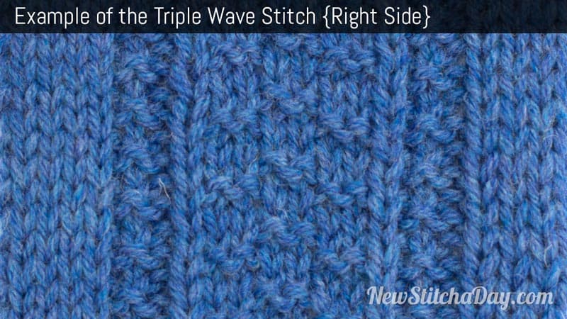 Example of the Triple Wave Stitch. (Right Side)