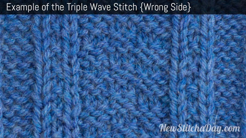 Example of the Triple Wave Stitch. (Wrong Side)